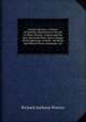 Science Byways: A Series of Familiar Dissertations On Life in Other Worlds; Comets and the Sun; the North Pole; Rain; Danger from Lightning; Growth . the Brain and Mental Feats; Automata; &c, Richard Anthony Proctor 
