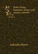 Kotto: being Japanese curios, with sundry cobwebs, Lafcadio Hearn 