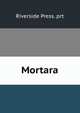 Mortara, Riverside Press. prt 