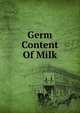 Germ Content Of Milk, 