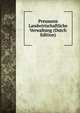 Preussens Landwirtschaftliche Verwaltung (Dutch Edition), 