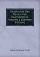 Geschichte Des Deutschen Journalismus, Volume 1 (German Edition), Robert Eduard Prutz 