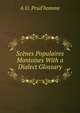 Scenes Populaires Montoises With a Dialect Glossary., A O. Prud'homme 