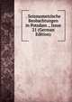 . Seismometrische Beobachtungen in Potsdam ., Issue 21 (German Edition), 