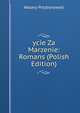 ycie Za Marzenie: Romans (Polish Edition), Walery Przyborowski 