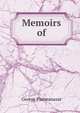 Memoirs of, George Psalmanazar 