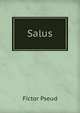 Salus, Fictor Pseud 