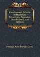 Pseudacronis Scholia in Horatium Vetustiora. Recensuit Otto Keller (Latin Edition), Pseudo-Acro Pseudo-Acro 