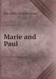 Marie and Paul, Our Little Woman Pseud 