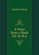 A Voice from a Mask Ed. by M.a, Domino Pseud 