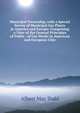 Municipal Ownership, with a Special Survey of Municipal Gas Plants in America and Europe: Comprising a View of the General Principles of Public . of Gas Works in American and European Citie, Albert May Todd 