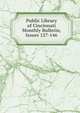 Public Library of Cincinnati Monthly Bulletin, Issues 127-146, 