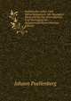 Katholisches Gebet- Und Betrachtungsbuch: Mit Besonderer Rucksicht Auf Die Gruendlichkeit Und Wichtigkeit Der Religionswahrheiten (German Edition), Johann Puellenberg 