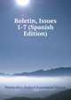 Boletin, Issues 1-7 (Spanish Edition), Puerto Rico. Federal Experiment Station 