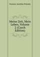 Meine Zeit, Mein Leben, Volume 2 (Czech Edition), Ferencz Aurelius Pulszky 