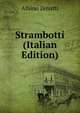 Strambotti (Italian Edition), Albino Zenatti 