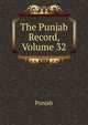 The Punjab Record, Volume 32, Punjab 