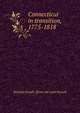 Connecticut in transition, 1775-1818, Richard Joseph. [from old catal Purcell 