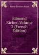 Edmond Richer, Volume 2 (French Edition), Pierre Edouard Puyol 