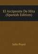 El Arcipreste De Hita (Spanish Edition), Julio Puyol 