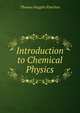 Introduction to Chemical Physics, Thomas Ruggles Pynchon 