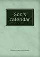 God's calendar, William A. 1860-1925 Quayle 