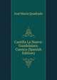 Castilla La Nueva: Guadalajara. Cuenca (Spanish Edition), Jose Maria Quadrado 