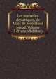 Les nouvelles drolatiques, de Marc de Montifaud pseud. Volume 7 (French Edition), 