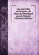 Les nouvelles drolatiques, de Marc de Montifaud pseud. Volume 9 (French Edition), 