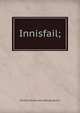 Innisfail;, Richard [from old catalog] Quinn 