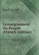 L'enseignement Du Peuple (French Edition), Edgar Quinet 