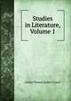 Studies in Literature, Volume 1, Arthur Thomas Quiller-Couch 