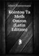 Kointou Ta Meth Omron (Latin Edition), Albert Zimmermann 