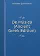 De Musica (Ancient Greek Edition), Aristides Quintilianus 