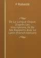 De La Langue Osque, D'apr?s Les Inscriptions, Et De Ses Rapports Avec Le Latin (French Edition), F Rabaste 