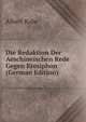Die Redaktion Der Aeschineischen Rede Gegen Ktesiphon (German Edition), Albert Rabe 