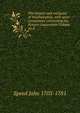The history and antiquity of Southampton, with some conjectures concerning the Roman clausentum Volume no.8, Speed John 1703-1781 