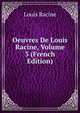 Oeuvres De Louis Racine, Volume 3 (French Edition), Louis Racine 