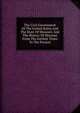 The Civil Government Of The United States And The State Of Missouri, And The History Of Missouri From The Earliest Times To The Present, 