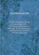 The Posthumous Works of Anne Radcliffe .: To Which Is Prefixed a Memoir of the Authoress, with Extracts from Her Private Journals, Ann Ward Radcliffe 