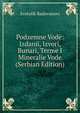 Podzemne Vode: Izdanii, Izvori, Bunari, Terme I Mineralie Vode (Serbian Edition), Svetolik Radovanovi 