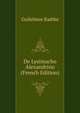 De Lysimacho Alexandrino (French Edition), Guilelmus Radtke 