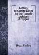 Letters to Cassite Kings for the Temple Archives of Nippur, Hugo Radau 