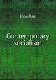 Contemporary socialism, John Rae 