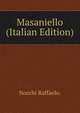 Masaniello (Italian Edition), Nocchi Raffaelo. 