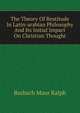 The Theory Of Beatitude In Latin-arabian Philosophy And Its Initial Impact On Christian Thought, Burbach Maur Ralph 