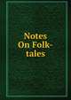 Notes On Folk-tales, 