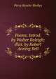 Poems. Introd. by Walter Raleigh; illus. by Robert Anning Bell, Percy Bysshe Shelley 