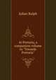 At Pretoria, a companion volume to "Towards Pretoria", Ralph, Julian 