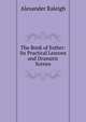 The Book of Esther: Its Practical Lessons and Dramatic Scenes, Alexander Raleigh 